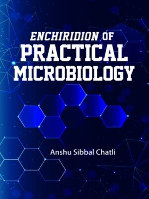cover image of Enchiridion Of Practical Microbiology